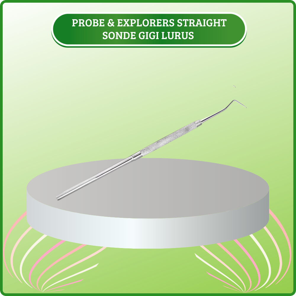 PROBE and EXPLORERS LURUS / SONDE GIGI LURUS MARWA